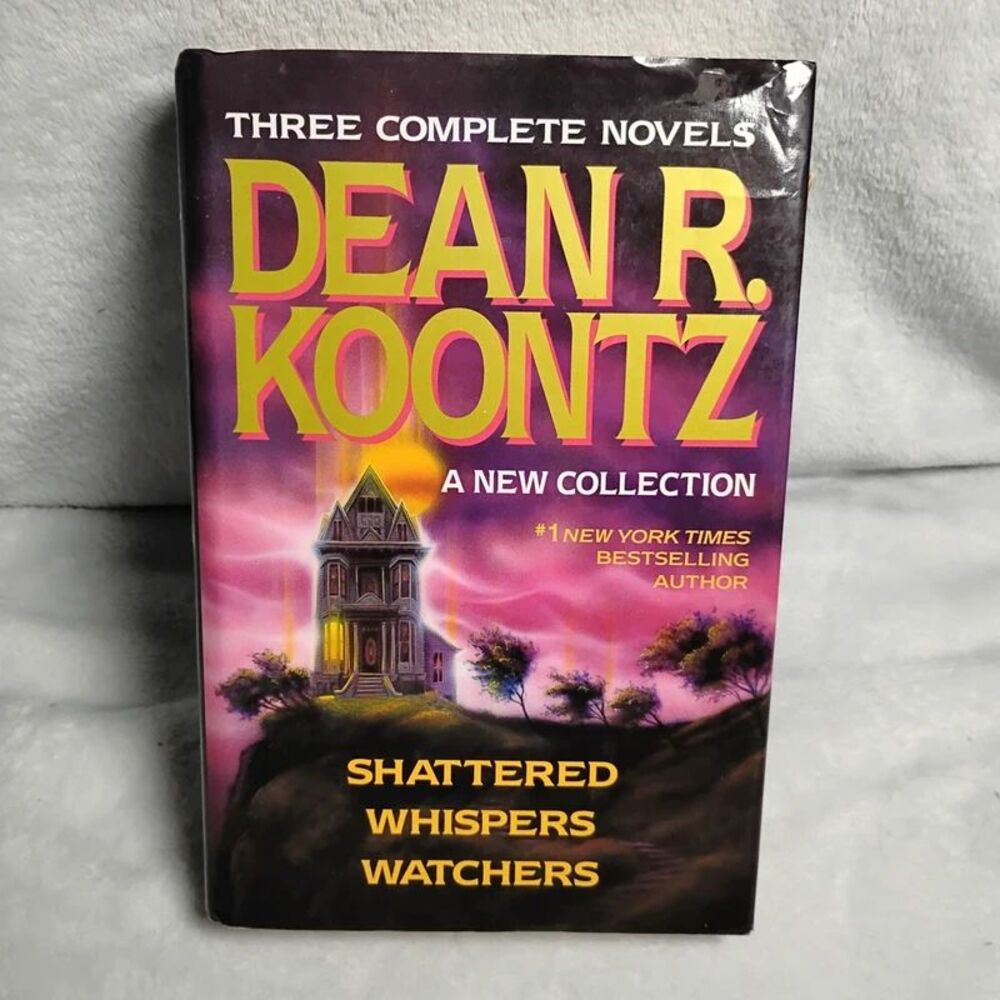 Three Complete Novels Dean Koontz A New Collection Hardcover